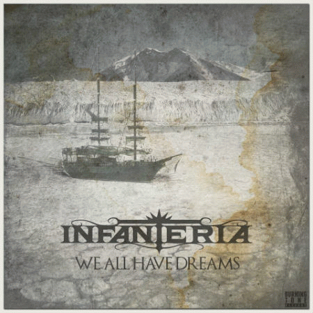 Infanteria : We All Have Dreams